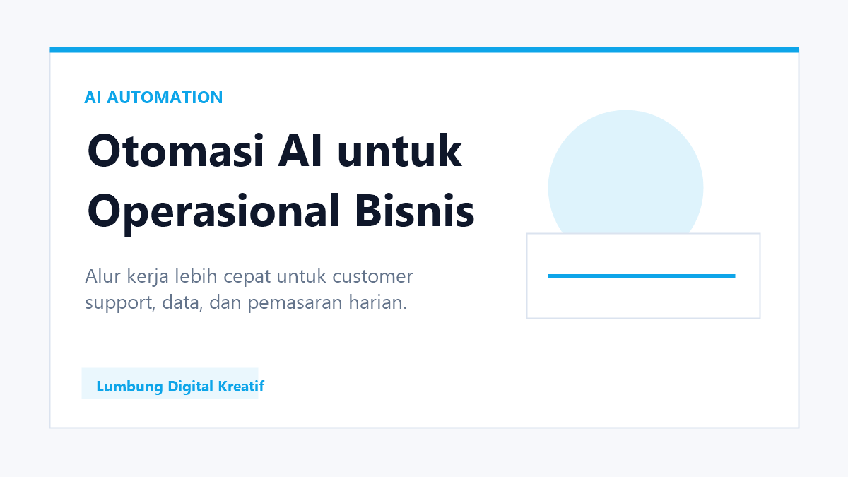 Bagaimana Otomasi AI Menghemat Waktu Operasional Bisnis Hingga 70%