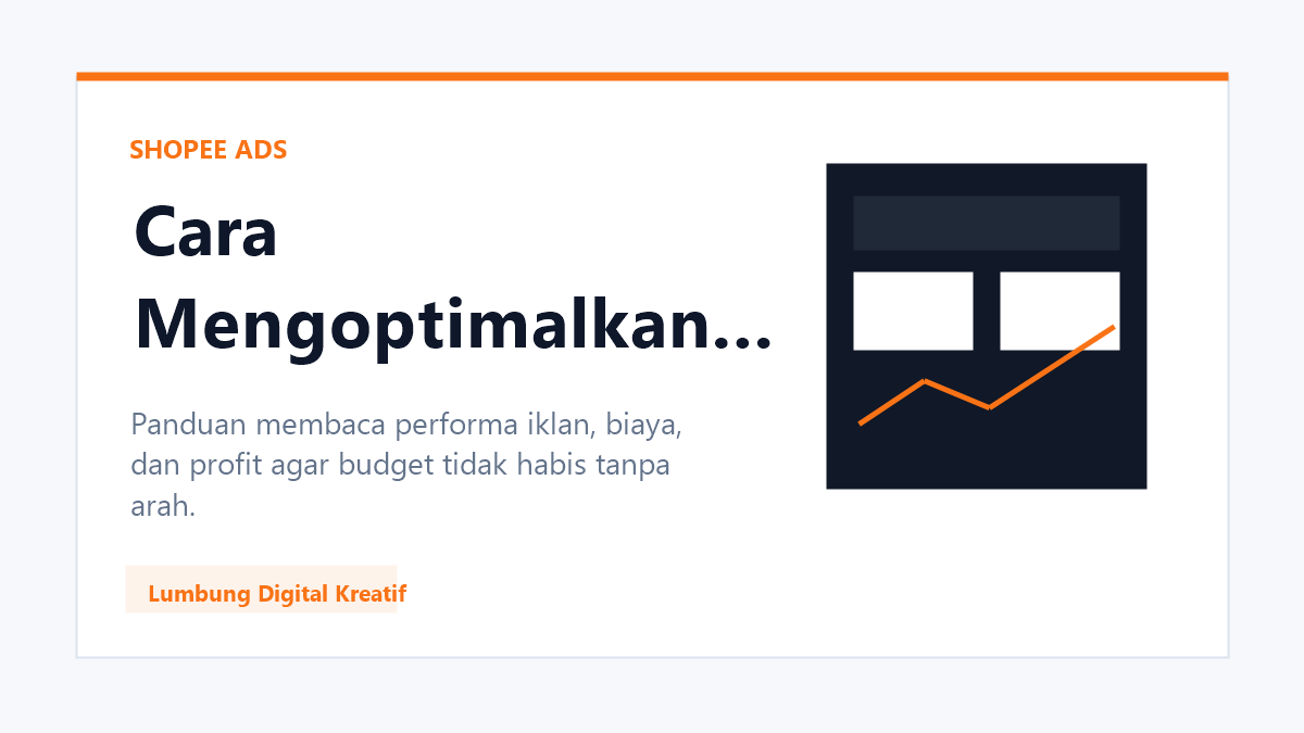 Cara Mengoptimalkan ROAS Iklan Shopee untuk Seller Pemula